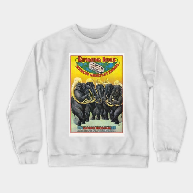 Ringling Brothers USA 1899 Vintage Poster Crewneck Sweatshirt by vintagetreasure